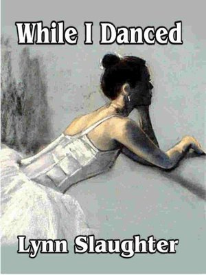 cover image of While I Danced